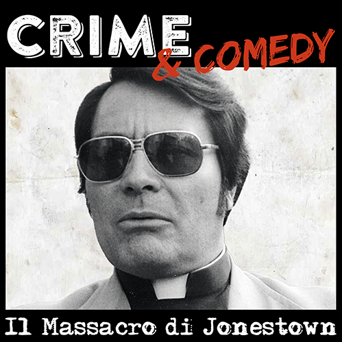 Jim Jones – Il Massacro di Jonestown