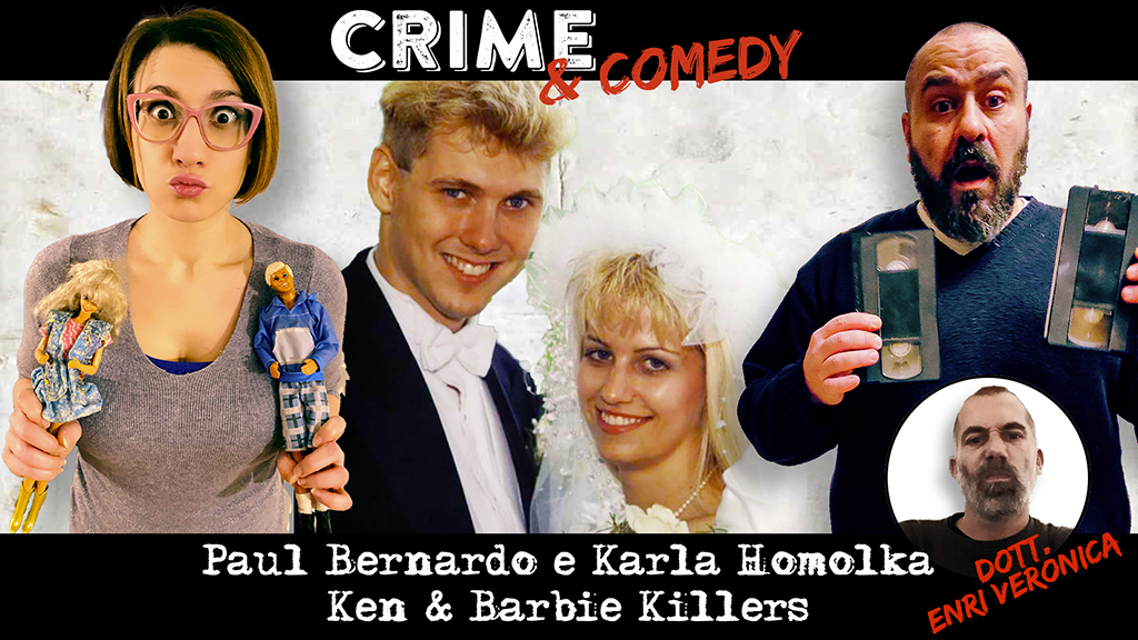 Paul Bernardo e Karla Homolka - Ken & Barbie Killers - Podcast