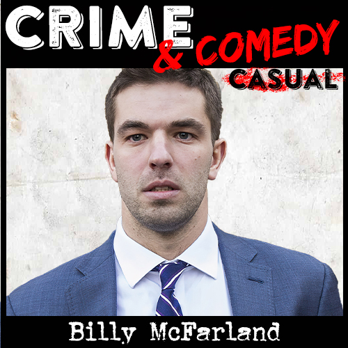 Billy McFarland - Fyre Festival Fail - Crima & Comedy Podcast